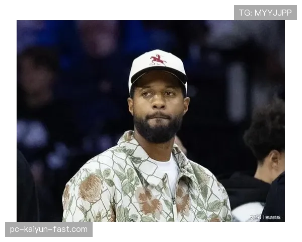 保罗·乔治挡拆创造机会助快船关键得分效率提升